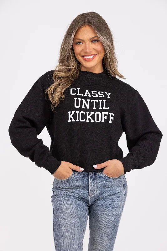 Classy Until Kickoff Crewneck Sweatshirt *Final Sale*